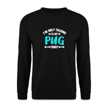Pug Mops - Unisex Sweatshirt - black - Front - Alina (178cm) & Michal (187cm)