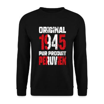 80. Geburtstag - Original 1945 - Peruanisch - Unisex Pullover - Schwarz - Vorne - Alina (178cm) & Michal (187cm)