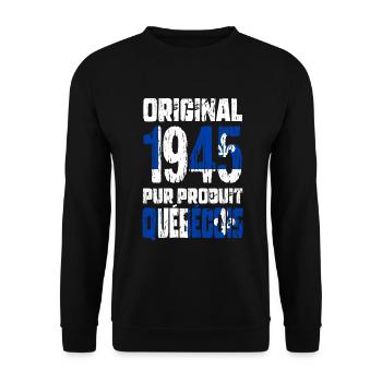 Anniversaire 80 ans - Original 1945 - Québécois - Sweat-shirt Unisexe - noir - Devant - Alina (178cm) & Michal (187cm)