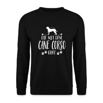 DIE MIT CANE CORSO GEHT Hunde Spruch Wilsigns - Unisex Pullover - Schwarz - Vorne - Alina (178cm) & Michal (187cm)