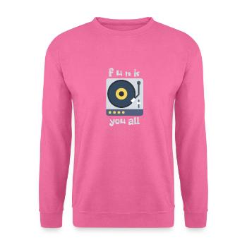 funk you all LP for bright - Unisex Pullover - Pink - Vorne