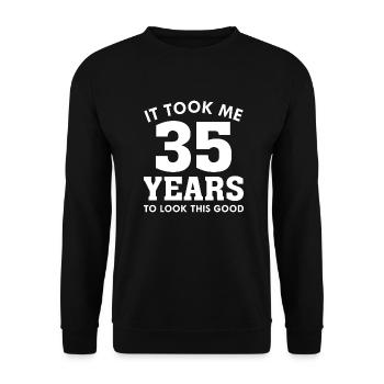Il m’a fallu 35 ans pour être aussi belle - Sweat-shirt Unisexe - noir - Devant - Alina (178cm) & Michal (187cm)