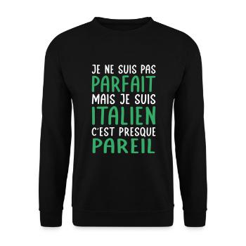 Je ne suis pas parfait mais je suis Italien - Sweat-shirt Unisexe - noir - Devant - Alina (178cm) & Michal (187cm)
