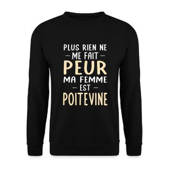 Rien ne me fait peur ma femme est Poitevine - Sweat-shirt Unisexe - noir - Devant - Alina (178cm) & Michal (187cm)