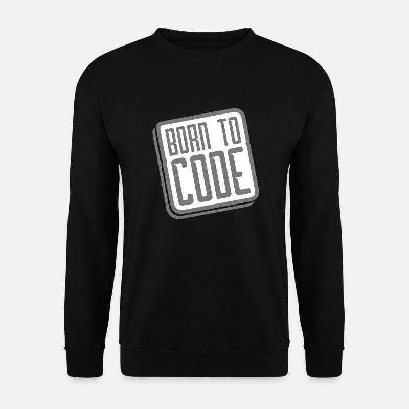born to code - Unisex Pullover - Schwarz