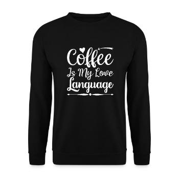 Coffee Is My Love Language - Sweat-shirt Unisexe - noir - Devant - Alina (178cm) & Michal (187cm)