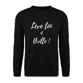 Lève toi et brille blanc - Sweat-shirt Unisexe - noir - Devant - Alina (178cm) & Michal (187cm)