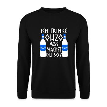 Ich trinke Ouzo was machst du so Flaschen - Unisex Pullover - Schwarz - Vorne - Alina (178cm) & Michal (187cm)