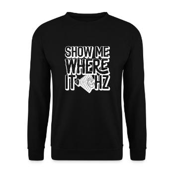Pediatric Audiologist Audiology Show Me Where It - Unisex Sweatshirt - black - Front - Alina (178cm) & Michal (187cm)