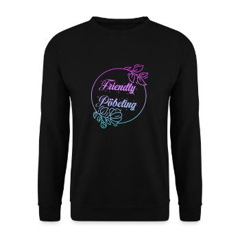 Friendly Pöbeling - Unisex Pullover - Schwarz - Vorne - Alina (178cm) & Michal (187cm)