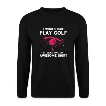 J’arrêterais le golf si je n’avais pas ce génial - Sweat-shirt Unisexe - noir - Devant - Alina (178cm) & Michal (187cm)