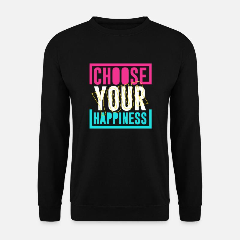 Wähle Glück - Unisex Pullover - Schwarz