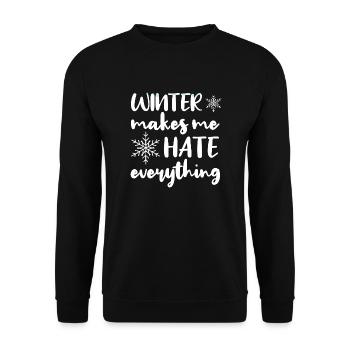 Je déteste l’hiver, je déteste la neige et le froid - Sweat-shirt Unisexe - noir - Devant - Alina (178cm) & Michal (187cm)