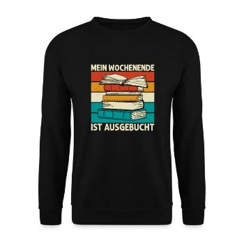 Mein Wochenende ist ausgebucht Buch Lesen - Unisex Pullover - Schwarz - Vorne - Alina (178cm) & Michal (187cm)