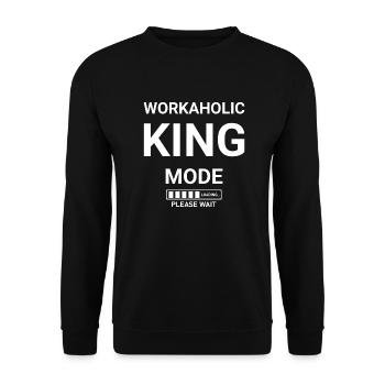 Workaholic King Mode Loading Please Wait - Unisex Sweatshirt - black - Front - Alina (178cm) & Michal (187cm)