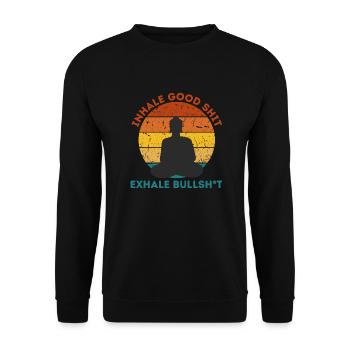 Inhale good sh*t | Buddhism | Meditation - Unisex Sweatshirt - black - Front - Alina (178cm) & Michal (187cm)