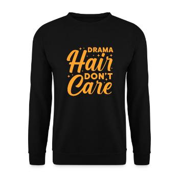drama hair dont care Design for a drama hair - Unisex Pullover - Schwarz - Vorne - Alina (178cm) & Michal (187cm)
