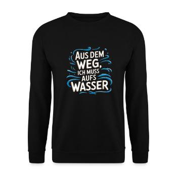 Aus dem Weg, ich muss aufs Wasser - Unisex Pullover - Schwarz - Vorne - Alina (178cm) & Michal (187cm)