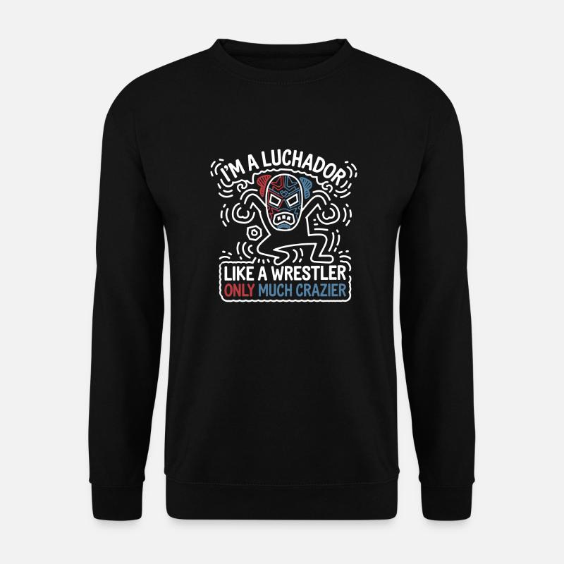 Lucha Libre Madness - Unisex Sweatshirt - black