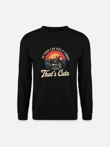 Humorvolles Racing-Statement für Biker - Unisex Pullover - Schwarz
