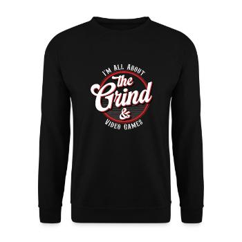 Bei mir dreht sich alles um den Grind und Videospiele - Unisex Pullover - Schwarz - Vorne - Alina (178cm) & Michal (187cm)