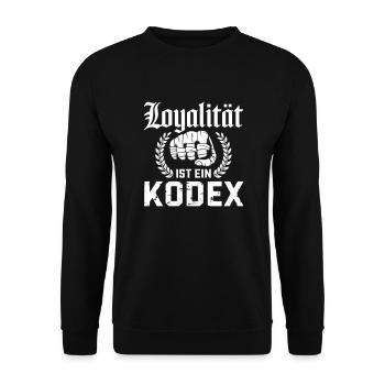 Loyalität ist ein Kodex - Unisex Sweatshirt - black - Front - Alina (178cm) & Michal (187cm)