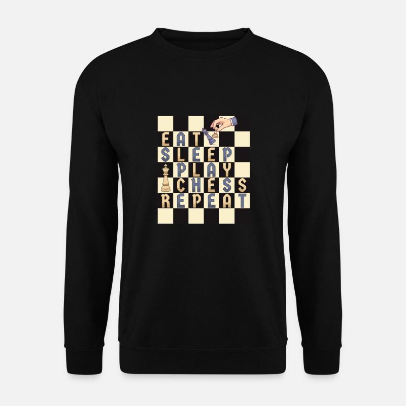 EAT SLEEP PLAY CHESS REPEAT - Schachspieler - Unisex Pullover - Schwarz