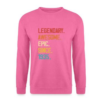 Epic and Legendary born in 1935: 89th birthday - Unisex Sweatshirt - pink - Front