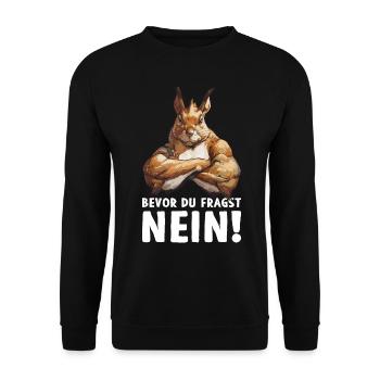 Eichhörnchen Baumhörnchen Bevor du fragst Nein - Unisex Pullover - Schwarz - Vorne - Alina (178cm) & Michal (187cm)