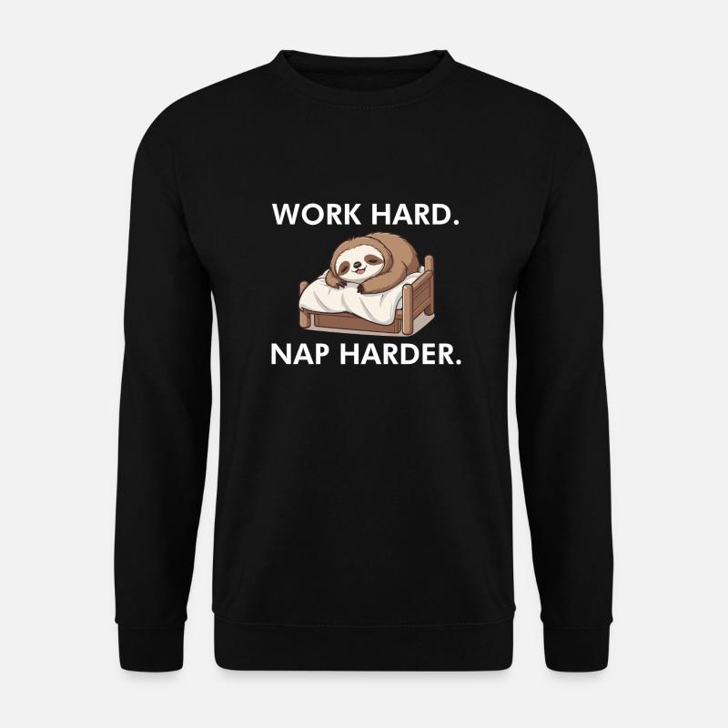 Work hard Nap Harder - Unisex Pullover - Schwarz