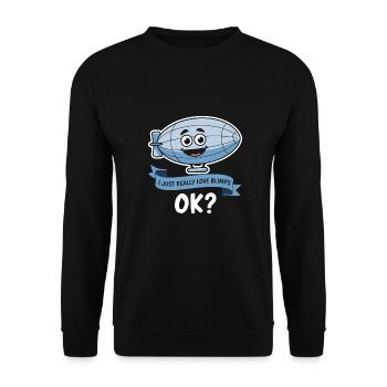 I Just Really Love Blimps OK? – Lustiges Cartoon-L - Unisex Pullover - Schwarz - Vorne - Alina (178cm) & Michal (187cm)