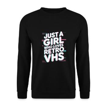 Just a girl who loves retro vhs - Unisex Pullover - Schwarz - Vorne - Alina (178cm) & Michal (187cm)