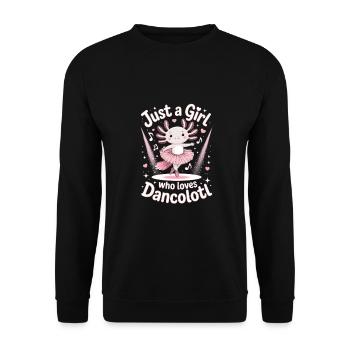 Just a girl who loves dancolotl - Unisex Sweatshirt - black - Front - Alina (178cm) & Michal (187cm)