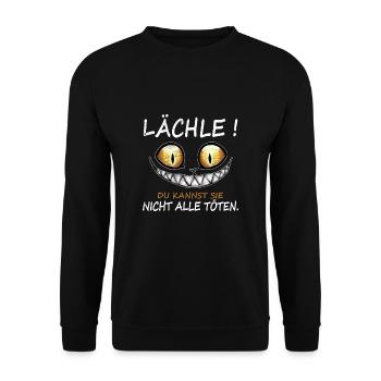 Lächle du Kannst Sie Nicht alle töten Katze - Unisex Pullover - Schwarz - Vorne - Alina (178cm) & Michal (187cm)