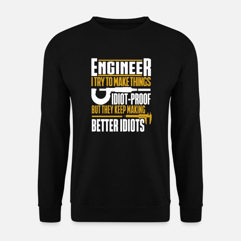 Ingenieur Shirt - Unisex Pullover - Schwarz