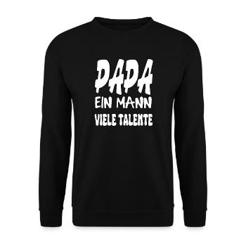 Papa, un homme, de nombreux talents... - Sweat-shirt Unisexe - noir - Devant - Alina (178cm) & Michal (187cm)