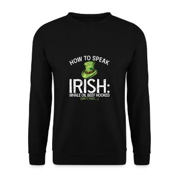 How To Speak Irish Funny Language Accent St. - Unisex Sweatshirt - black - Front - Alina (178cm) & Michal (187cm)