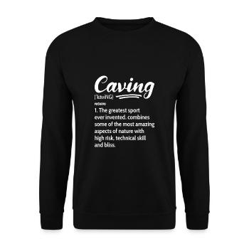 Caving Definition Speleology Caves Spelunking - Unisex Sweatshirt - black - Front - Alina (178cm) & Michal (187cm)