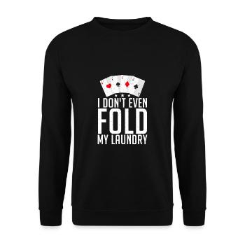 Je ne plie même pas mon lecteur de carte de poker - Sweat-shirt Unisexe - noir - Devant - Alina (178cm) & Michal (187cm)