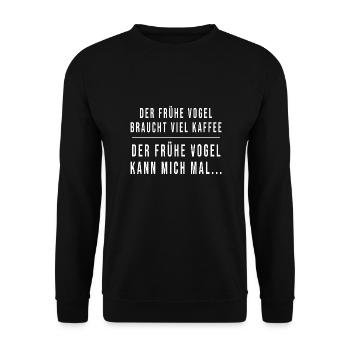 Der frühe Vogel kann mich mal Lustiger Spruch - Unisex Pullover - Schwarz - Vorne - Alina (178cm) & Michal (187cm)