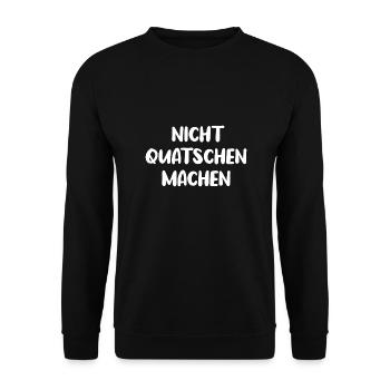 Nicht Quatschen Machen Erfolg Mindest - Unisex Pullover - Schwarz - Vorne - Alina (178cm) & Michal (187cm)