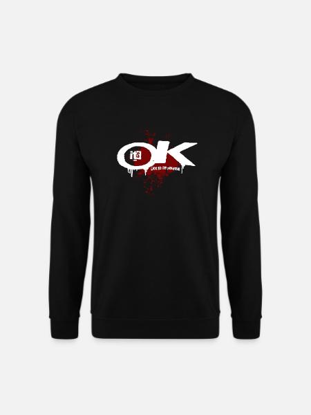 Its OK not to be perfect splash - Unisex Sweatshirt - black