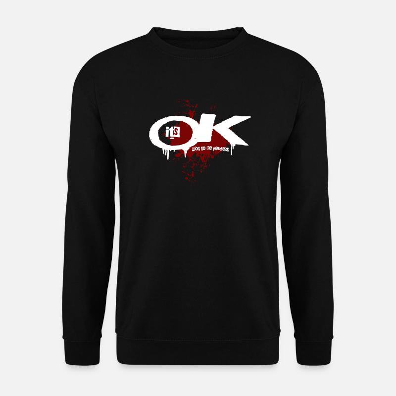 Ce n’est pas grave de ne pas être parfait splash - Sweat-shirt Unisexe - noir