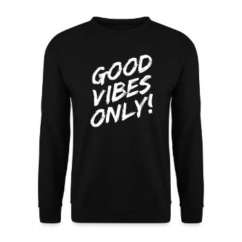 Good Vibes Only Brushed White - Unisex Sweatshirt - black - Front - Alina (178cm) & Michal (187cm)