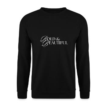 Bold and Beautiful in White Print - Unisex Sweatshirt - black - Front - Alina (178cm) & Michal (187cm)