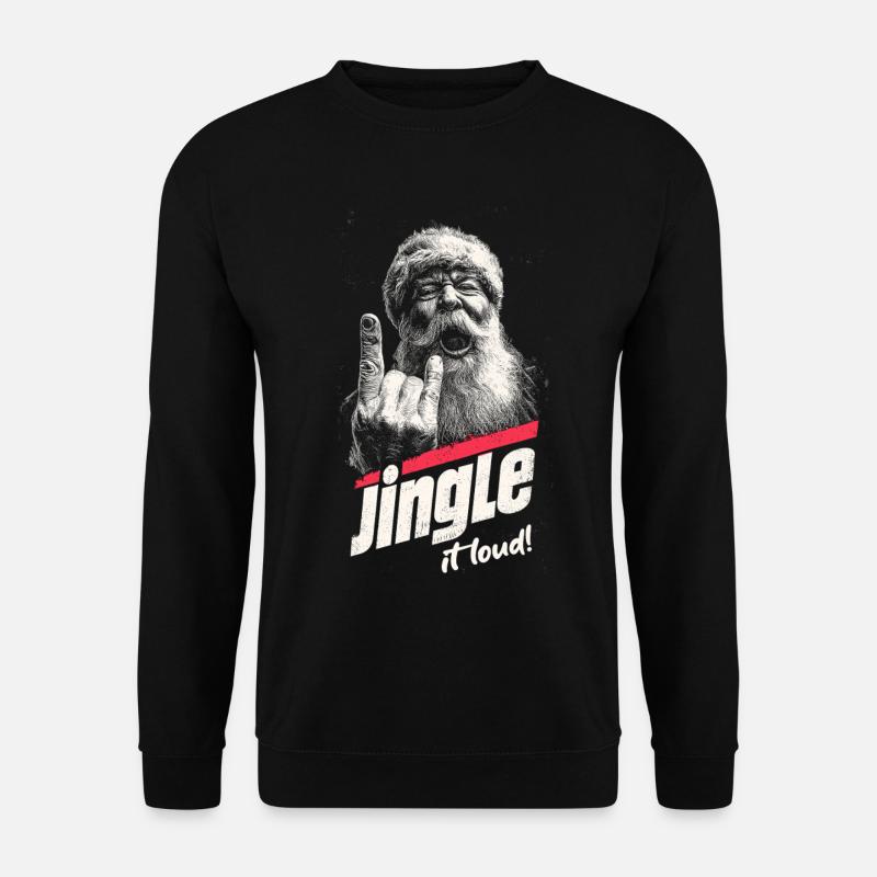 Jingle It Loud - Unisex Sweatshirt - black