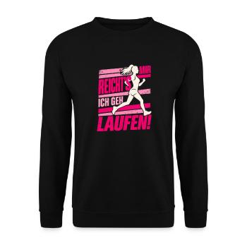 Mir reicht's Laufen Läuferin Geburtstag Geschenk - Unisex Pullover - Schwarz - Vorne - Alina (178cm) & Michal (187cm)