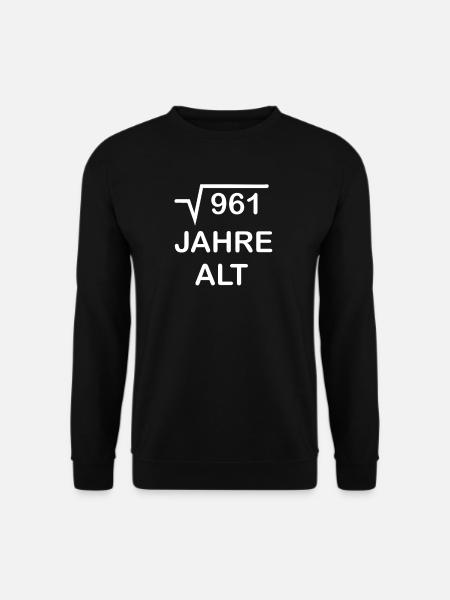 31 Jahre alt - 31. Geburtstag - Unisex Pullover - Schwarz