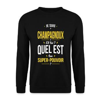 Je suis Champagnoux - Super-pouvoir - Humour - Sweat-shirt Unisexe - noir - Devant - Alina (178cm) & Michal (187cm)