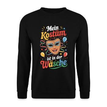 Mein Kostüm ist in der Wäsche Karneval Fasching - Unisex Pullover - Schwarz - Vorne - Alina (178cm) & Michal (187cm)